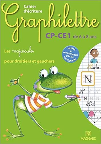 Cahier D Ecriture Graphilettre Cp Ce1 De 6 A 8 Ans Les Majuscules Pour Droitiers Et Gauchers French Edition 9782210746886 Amazon Com Books