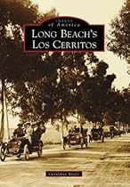 Long Beach's Los Cerritos (Images of America)