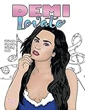 Demi Lovato Ultimate Superfan Coloring Book by 