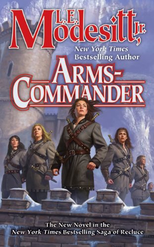 Arms-Commander (Saga of Recluce)