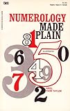 Image de Numerology Made Plain The Science of Numbers and the Law of Vibration