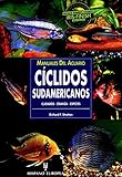 Image de Ciclidos Sudamericanos/ South American Cichlids (Manuales Del Acuario / Aquariam Manuals) (Spanish Edition)