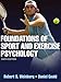 Foundations of Sport and Exercise Psychology, 6E