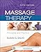 Massage Therapy - E-Book: Principles and Practice (Massage Therapy Principles and Practice)
