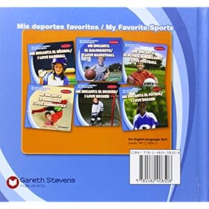 Me encanta el futbol americano / I Love Football (Mis deportes favoritos / My Favorite Sports) (Spanish and English Edition)