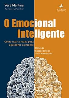 Livro O Emocional Inteligente: Como usar a razão para equilibrar a emoção