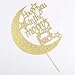 Auteby Love You To The Moon and Back Cake Topper - Gold Glitter Cake Decoration for Wedding Party