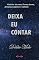 Livro Deixa Eu Contar (versão teste com imagens)