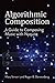 Algorithmic Composition: A Guide to Composing Music with Nyquist