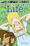 The Girl's Guide to Life (Christian Girl's Guides)