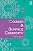 Introduction to Colloid and Surface Chemistry