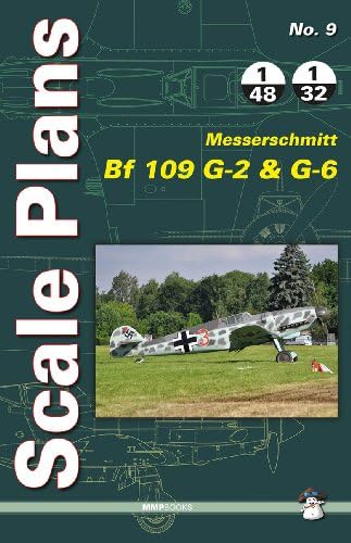 Messerschmitt Bf 109 G-2 and G-6 (Scale Plans)