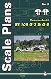 Messerschmitt Bf 109 G-2 and G-6 (Scale Plans)
