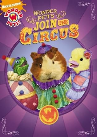 Wonder Pets!: Join the Circus by Sofie Zamchick