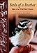 Birds of a Feather: Tales of a Wild Bird Haven by Linda Johns