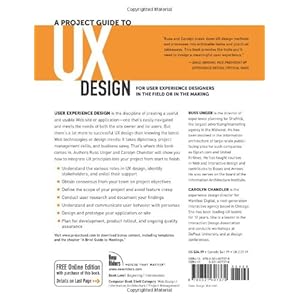 A Project Guide to UX Design: For User Experience Designers in the Field or in the Making