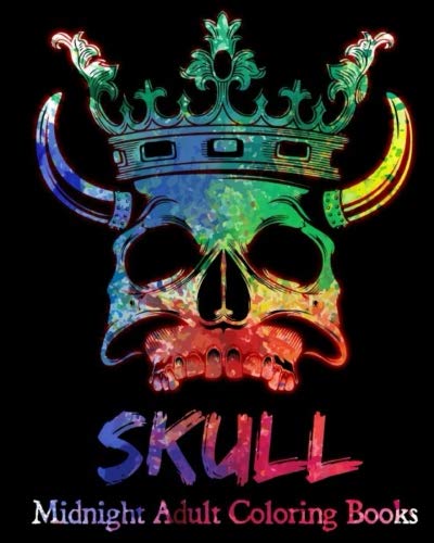Skull : Midnight Adult Coloring Books.: 30 Unique Skull Designs and Stress Relieving Patterns for Adult Relaxation, Meditation, and Happiness by Bee Book