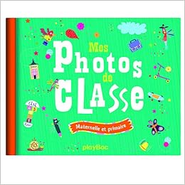 Amazon Com Mon Album Photos De Classe Maternelle Et Primaire P