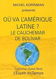 Où va l'Amérique latine ?