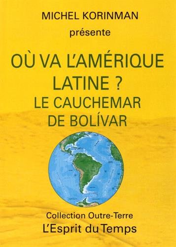 Où va l'Amérique latine ?