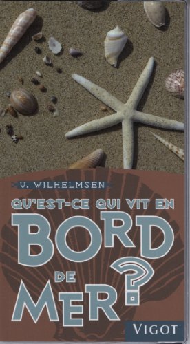 Qu'est-ce qui vit en bord de mer ?