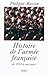 Histoire de l'Armée française (French Edition) by