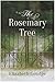 The Rosemary Tree by Elizabeth Goudge