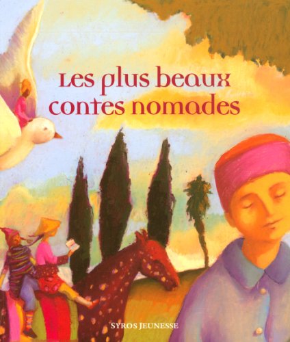 Les  plus beaux contes nomades