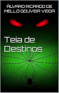 Livro Teia de Destinos