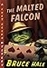 The Malted Falcon: A Chet Gecko Mystery (Chet Gecko, 7)