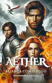 Livro Aether: Aliança com o fogo