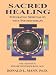Sacred Healing: Integrating Spirituality with Psychotherapy by Ronald Mann