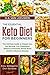 The Essential Keto Diet for Beginners: The Ultimate Guide to Weight loss, Fat Burning, Cut Cholesterol, Balance Hormones, Boost Brain Health & Reverse Disease. 150 Easy Ketogenic Diet Recipes 2019-20 by G.S. Van Leeuwen