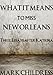 What It Means to Miss New Orleans: Three Essays After Katrina