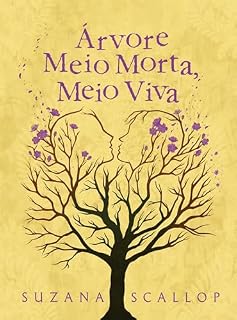 Livro Árvore meio morta, meio viva