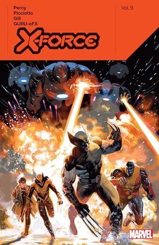 X-Force By Benjamin Percy Vol. 8: Percy, Benjamin, Gill, Robert