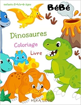 Livre De Coloriage De Bebes Dinosaures Livre De Coloriage Bebe Dinosaure Bebe Dinosaure Pour Les Enfants Livre De Coloriage De Bebes Dinosaures 3 Ans 2 A 4 Ans 4 A 8 Livre De Coloriage De Bebes Dinosaures Livre De Coloriage Bebe Dinosaure Bebe Dinosaure Pour Les Enfants Livre De Coloriage De Bebes Dinosaures 3 Ans 2 A 4 Ans 4 A 8