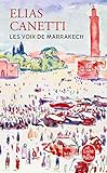 Les Voix De Marrakech (Le Livre de Poche) (French Edition) by 