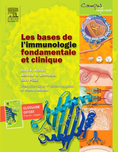 Les  bases de l'immunologie fondamentale et clinique
