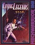 Living Legends: Star League (Battletech/Mechwarrior)
