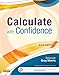 Calculate with Confidence - E-Book (Morris, Calculate with Confidence)