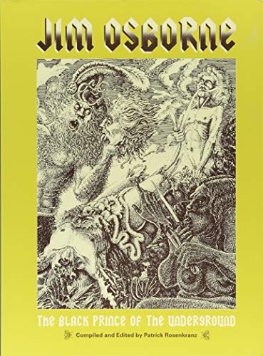 Jim Osborne: The Black Prince of the Underground by Jim Osborne