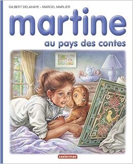 Martine Numero 50 Martine Au Pays Des Contes Je Commence A Lire Avec Martine 23 French Edition Delahaye Gilbert Marlier Marcel 9782203101500 Amazon Com Books