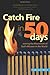 Catch Fire in 50 Days - Readiness 360 Edition