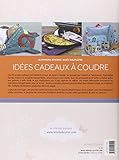 Image de Idées cadeaux à coudre. 20 projets pour petits et grands