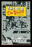 Front cover for the book The Old Die Young by Richard Lockridge