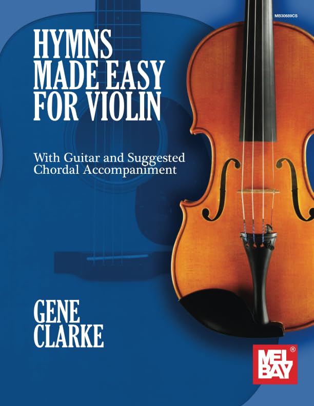 Hymns Made Easy for Violin: with Guitar and Suggested Chordal Accompaniment