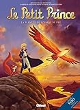 Le Petit Prince - Tome 02: La Planète de l'Oiseau de Feu (French Edition) by