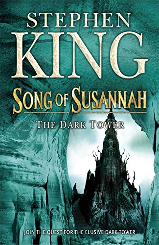 Song of Susannah (The Dark Tower)