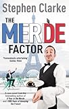 The Merde Factor: (Paul West 5)